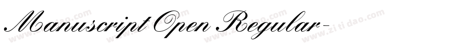 Manuscript Open Regular字体转换